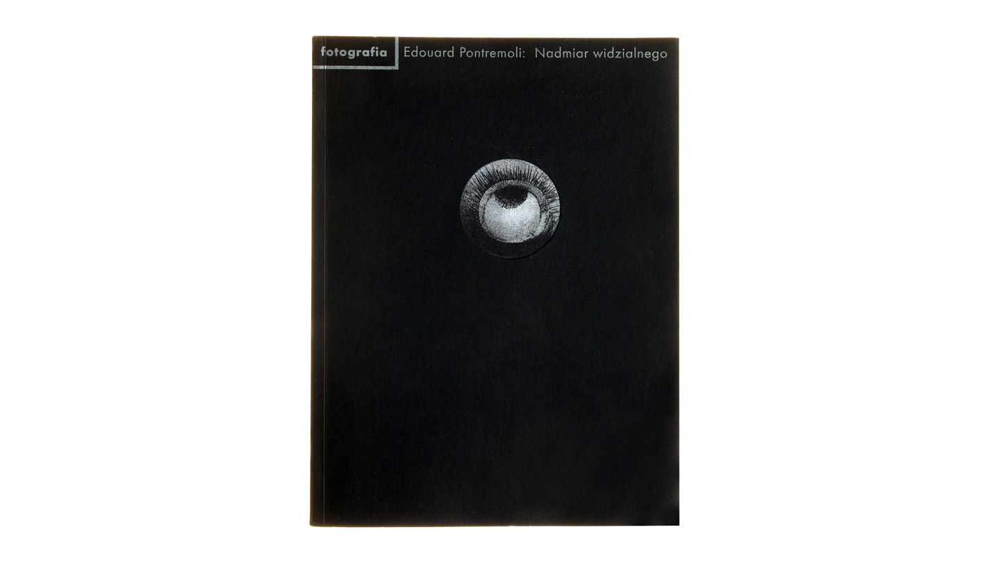 Edouard Pontremoli - Nadmiar widzialnego. Fenomenologiczna interpretacja fotogeniczności - książka - słowo/obraz terytoria 2006