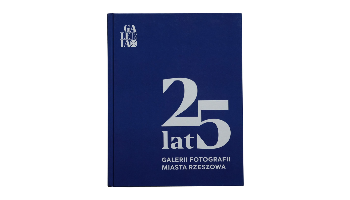 25 lat Galerii Fotografii Miasta Rzeszowa 1992-2017 monografia, książka Galeria Fotografii Miasta Rzeszowa 2017