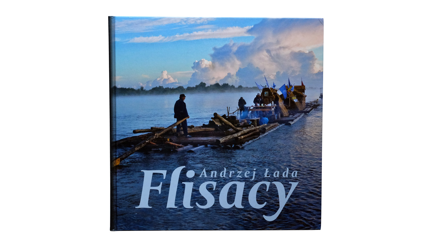 Andrzej Łada - Flisacy - album fotografii - Bractwo Flisackie 2018