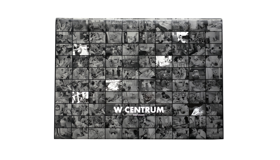 Tomasz Tomaszewski - W Centrum - album fotograficzny