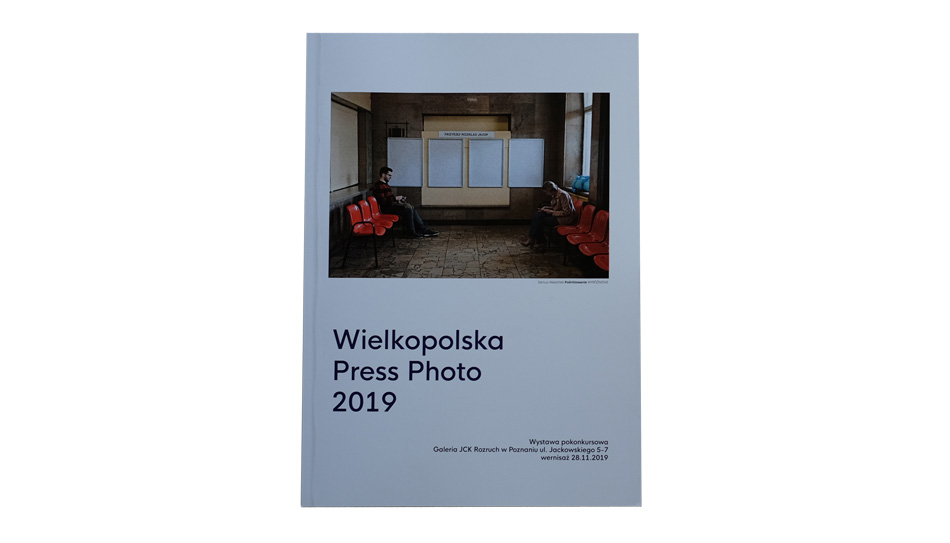 Wielkopolska Press Photo 2019 - pokonkursowy katalog z wystawy fotografii prasowej