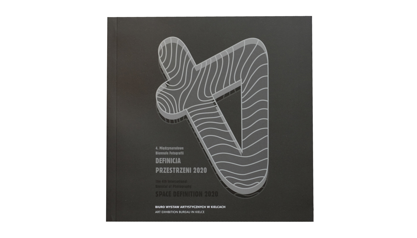 4. Międzynarodowe Biennale Fotografii Definicja Przestrzeni 2020 - katalog