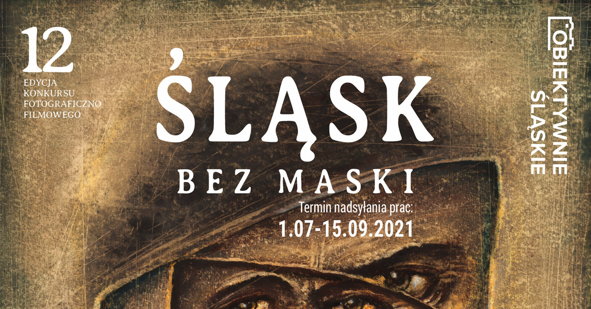 Obiektywnie śląskie - konkurs fotograficzny
