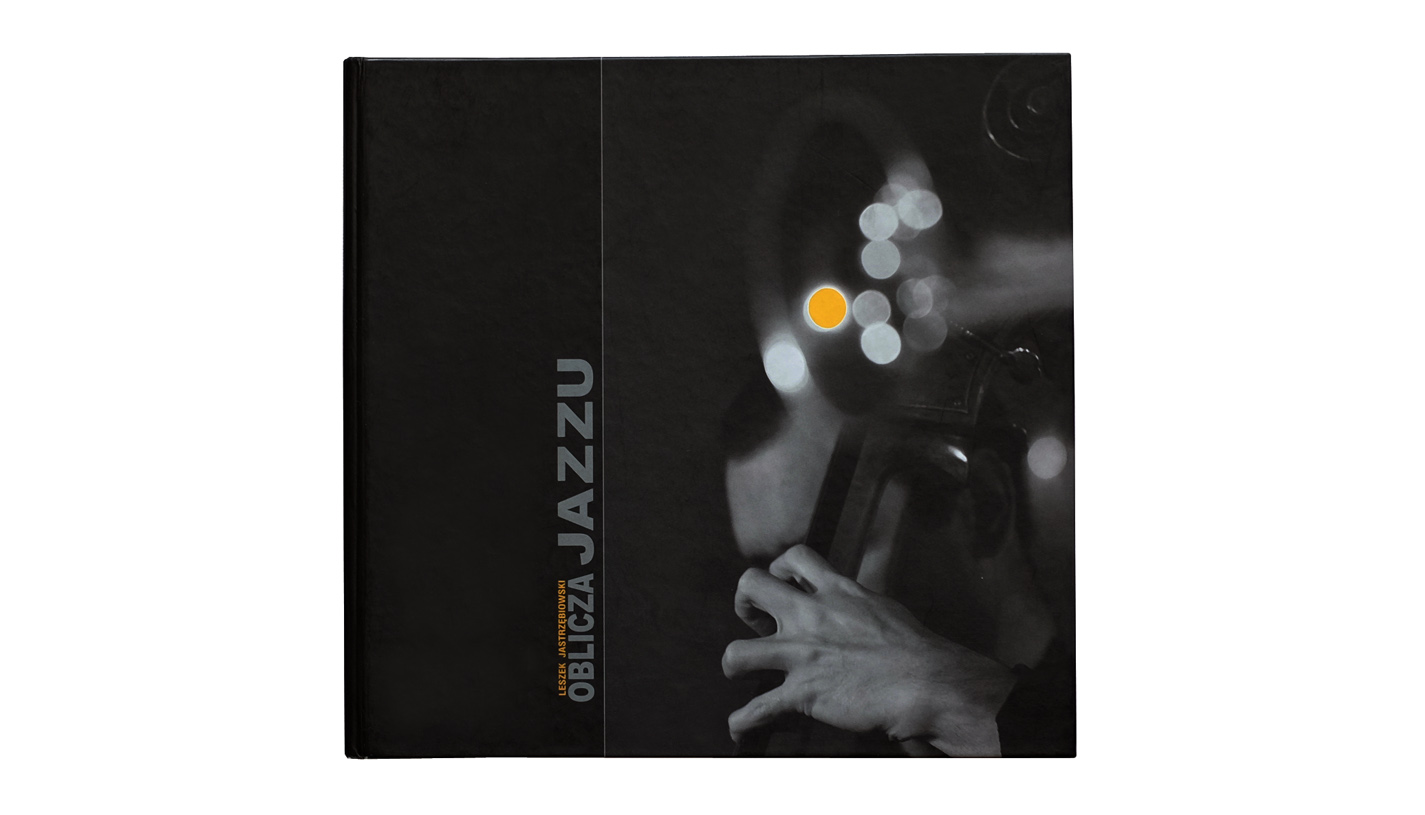 Leszek Jastrzębiowski - Oblicza jazzu - album fotograficzny