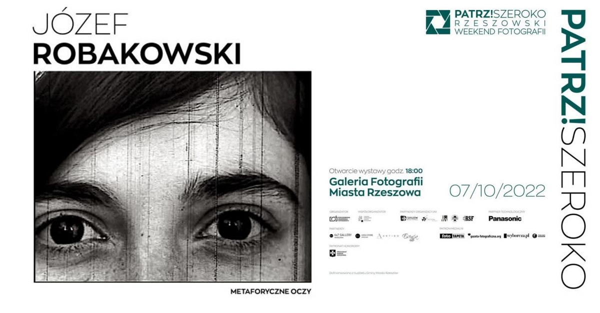 Józef Robakowski - Metaforyczne Oczy. Foto-obrazy Józefa Robakowskiego - wystawa fotografii - Galeria Fotografii Miasta Rzeszowa