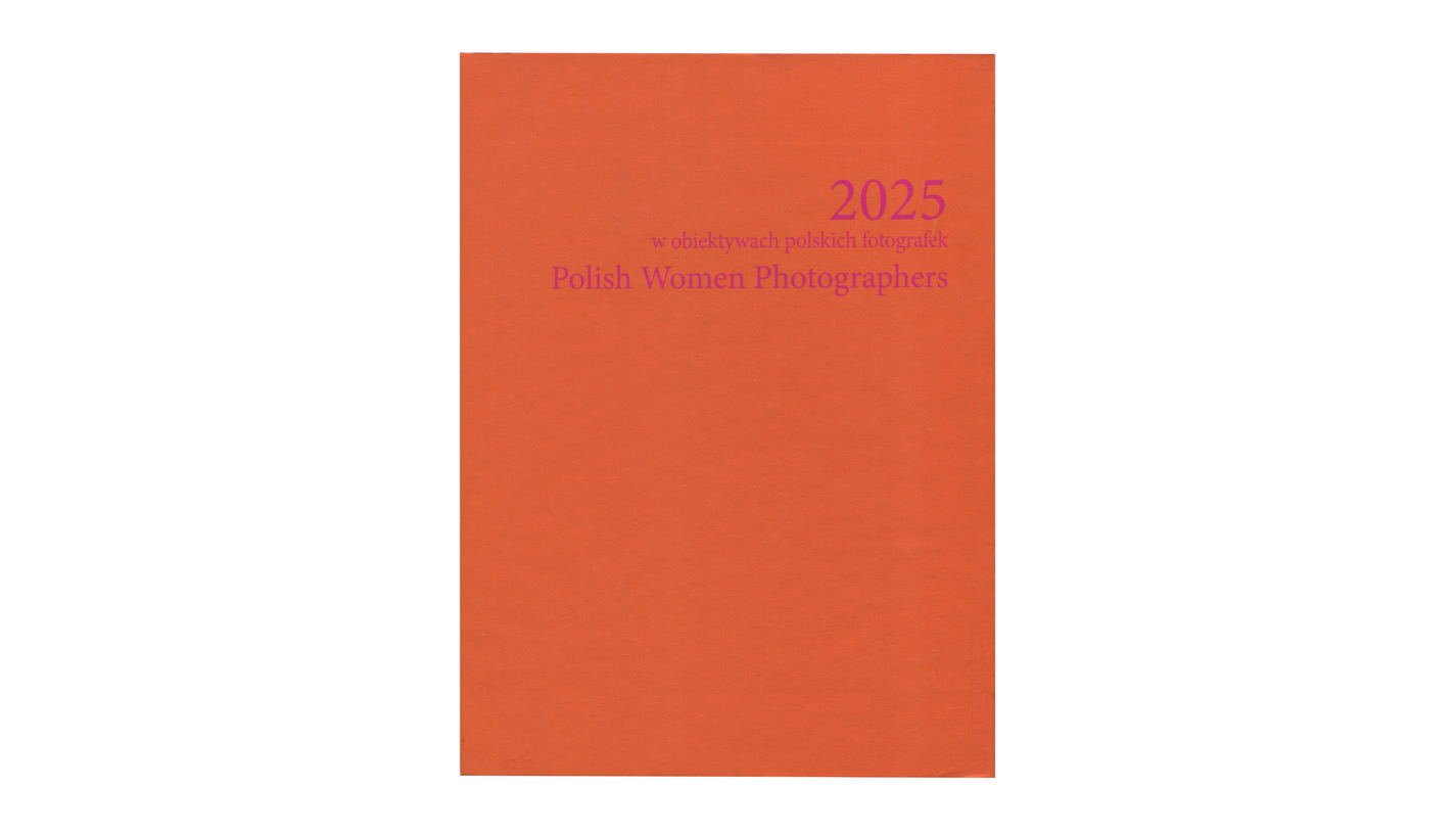 2025 w obiektywach polskich fotografek. Polish Women Photographers - książka fotograficzna - PWP 2026