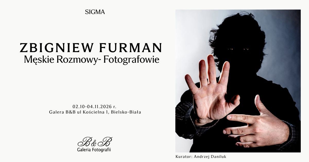 Zbigniew Furman - Męskie rozmowy - fotografowie - wystawa fotografii Galeria Fotografii B&B Bielsko Biała
