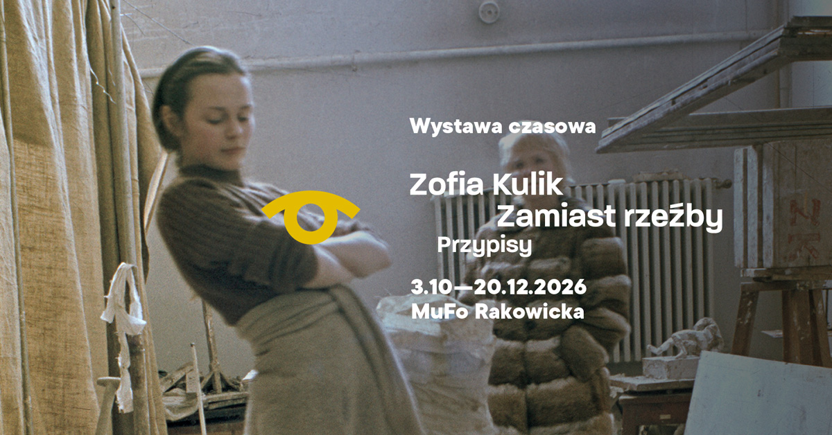 Zofia Kulik. Zamiast rzeźby. Przypisy - wystawa fotografii Muzeum Fotografii Kraków