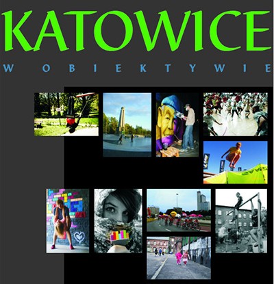 katowice w obiektywie