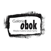 Miejska Galeria Sztuki OBOK Tychy