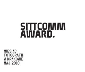 Sittcomm.Award - Miesiąc Fotografii w Krakowie 2010