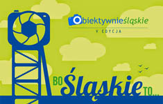 V edycja obiektywnie slaskie