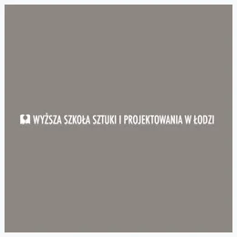 Wyższa Szkoła Sztuki i Projektowania w Łodzi - Realizacja obrazu filmowego, telewizyjnego i fotografia